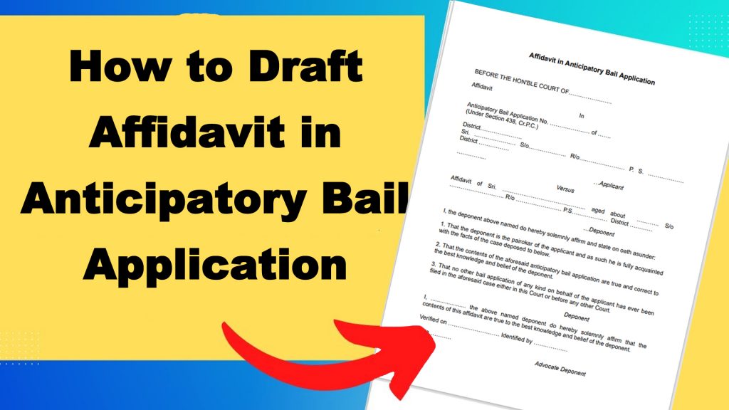 Affidavit in Anticipatory Bail Application format