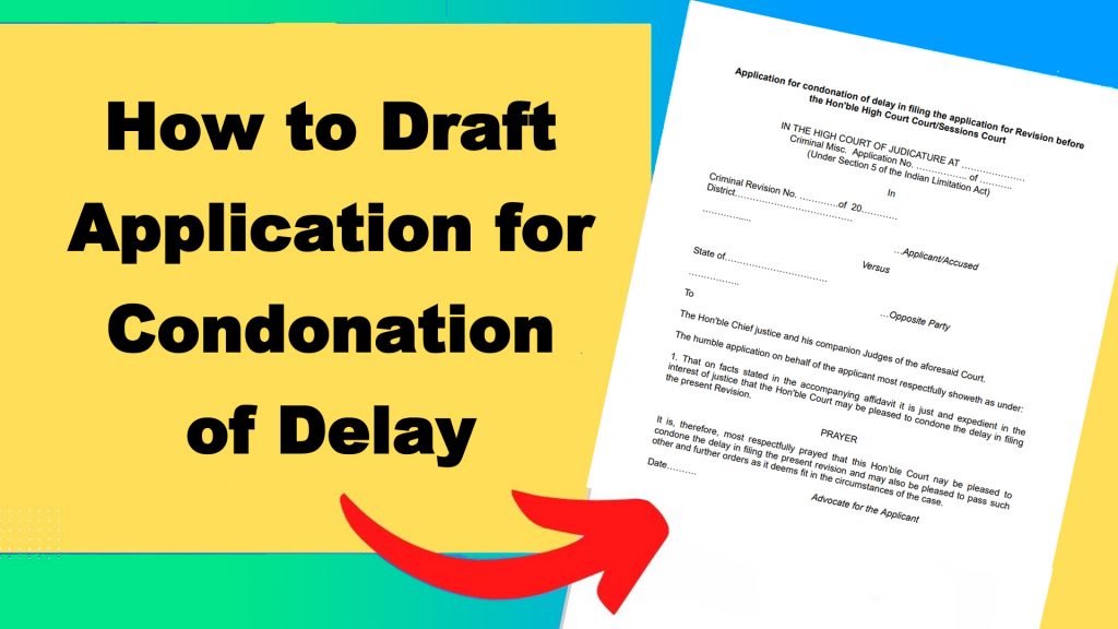 Application for condonation of delay in filing the application for Revision