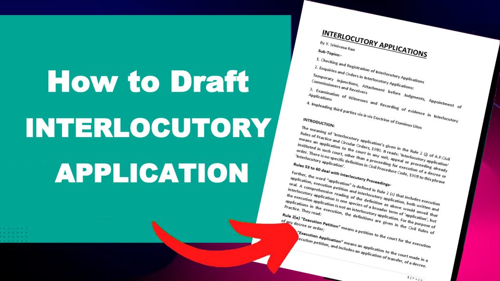How to Draft - INTERLOCUTORY APPLICATION